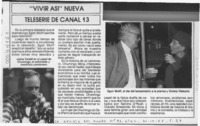 "Vivir así" nueva teleserie de Canal 13  [artículo].