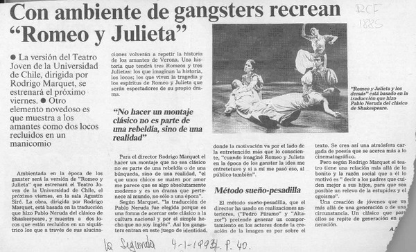 Con ambiente de gangsters recrean "Romeo y Julieta"  [artículo].