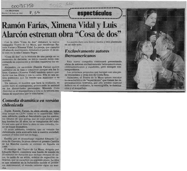 Ramón Farías, Ximena Vidal y Luis Alarcón estrenan obra "Cosa de dos"