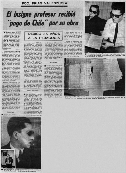 El insigne profesor recibió "pago de Chile" por su obra.