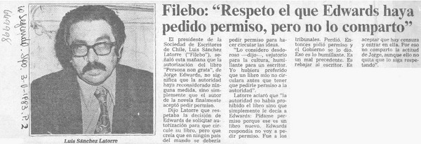 Filebo: "Respeto el que Edwards haya pedido permiso, pero no lo comparto".
