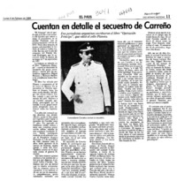 Cuentan en detalle el secuestro de Carreño  [artículo].
