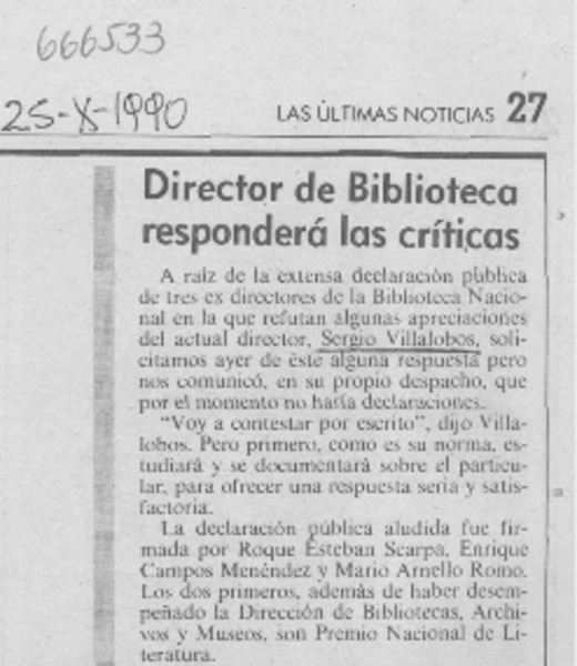 Director de Biblioteca responderá las críticas.