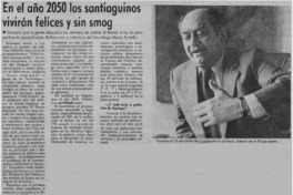 En el año 2050 los santiaguinos vivirán felices y sin smog