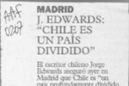 J. Edwards "Chile es un país dividido"  [artículo].