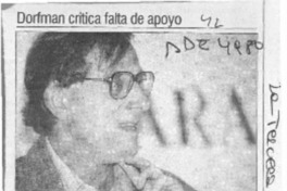 Dorfman critica falta de apoyo  [artículo].