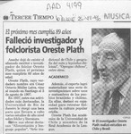 Falleció investigador y folclorista Oreste Plath  [artículo].