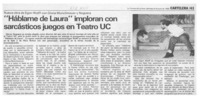 "Háblame de Laura" imploran con sarcásticos juegos en Teatro UC  [artículo].