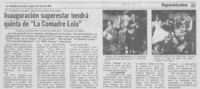 Inauguración superestar tendrá quinta de "la comadre lola".