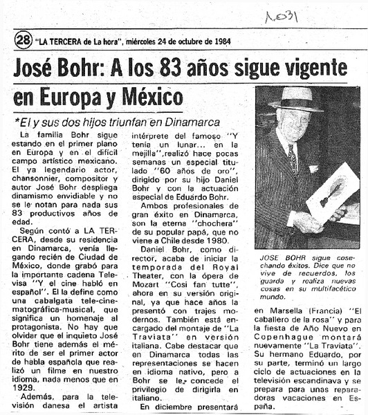José Bohr, a los 83 años sigue vigente en Europa y México.
