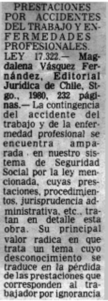 Prestaciones por accidentes del trabajo y enfermedades profesionales.