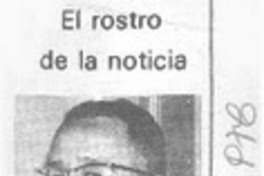 El rostro de la noticia.