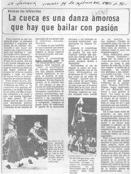 La Cueca es una danza amorosa que hay que bailar con pasión.
