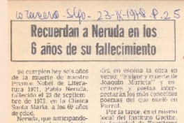Recuerdan a Neruda en los 6 años de su fallecimiento.