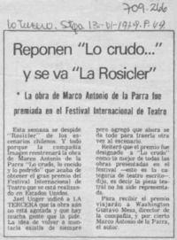 Reponen "Lo crudo--" y se va "La Rosicler".