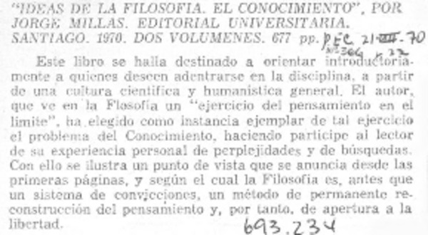 Idea de la filosofía, el conocimiento.