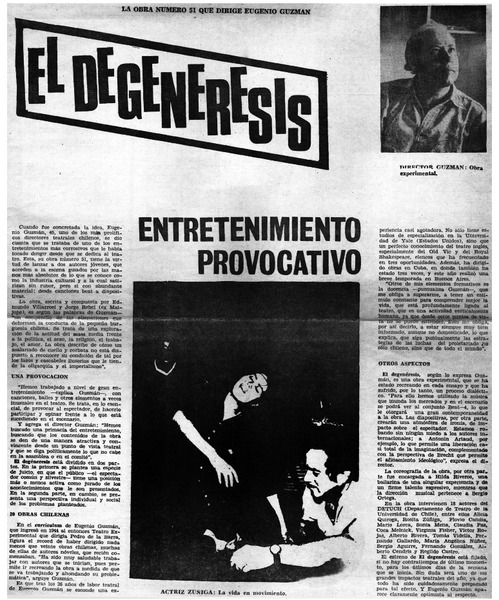 El degenéresis entretenimiento provocativo.