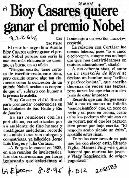 Bioy Casares quiere ganar el premio Nobel  [artículo].