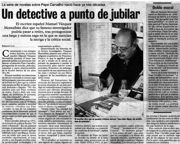 Un detective a punto de jubilar.