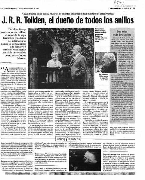 J.R.R. Tolkien, el dueño de todos los anillos A casi treinta años de su muerte, el escritor británico sigue siendo un superventas