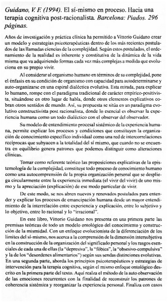 Guidano, V. F. (1994). El sí mismo en proceso. Hacia una terapia cognitiva post-racionalista
