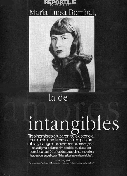 María Luisa Bombal la de Amores intangibles  [artículo] Pilar Segovia