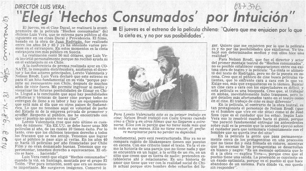 "Elegí "Hechos consumados" por intuición".