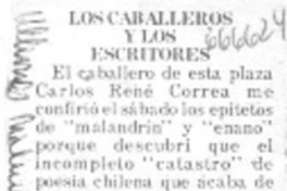 Los caballeros y los escritores.