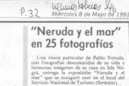 Neruda y el mar" en 25 fotografías.