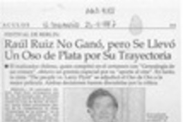 Raúl Ruiz no ganó, pero se llevó un Oso de Plata por su trayectoria  [artículo].