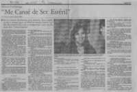 "Me cansé de ser estéril" "Me cansé de ser estéril"