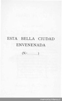 Esta bella ciudad envenenada