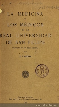 La medicina y los médicos en la Real Universidad de San Felipe: (capítulo de un libro inédito)