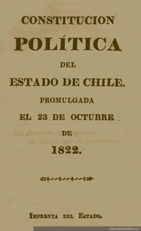 Constitución política del Estado de Chile : promulgada el 23 de octubre de 1822