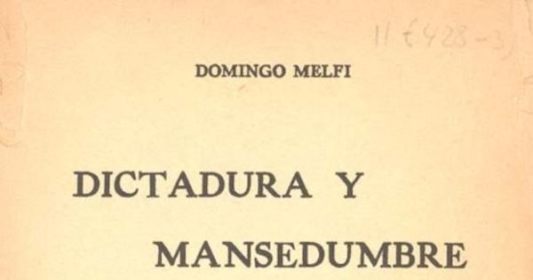 Dictadura y mansedumbre