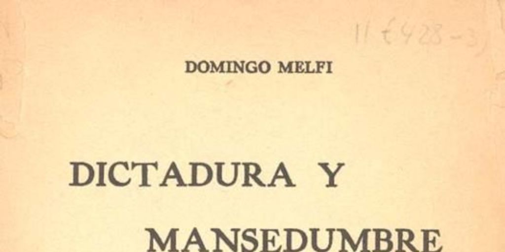 Dictadura y mansedumbre