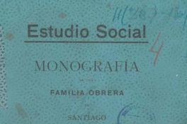 Monografía de una familia obrera de Santiago