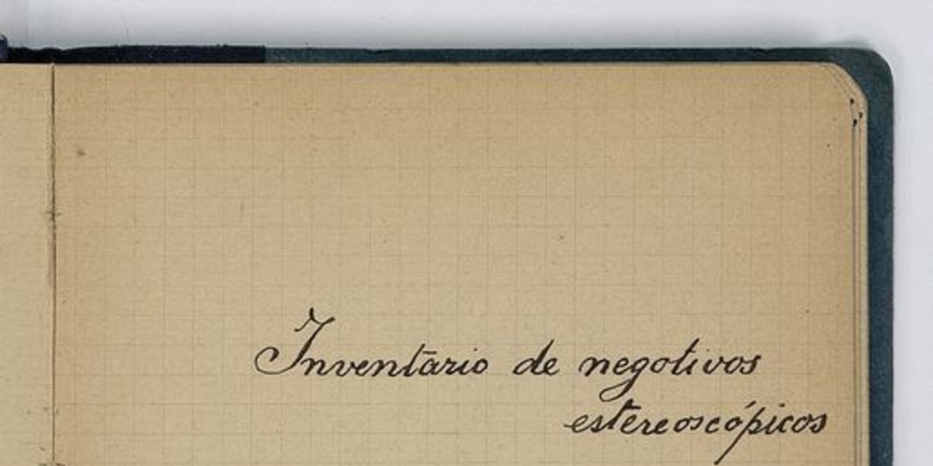  Inventario de negativos estereoscópicos tomados por Jules Bertrand Vidal