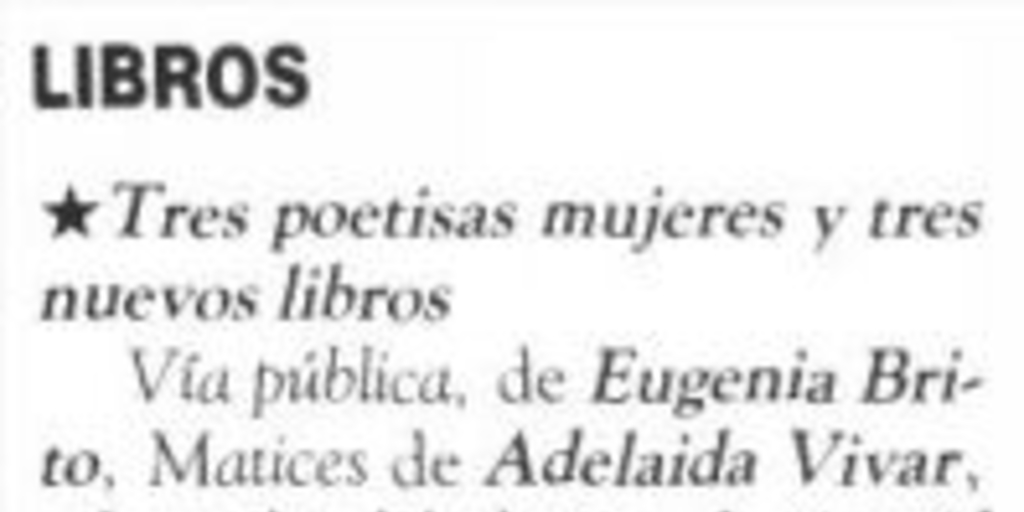 Tres poetisas mujeres y tres nuevos libros