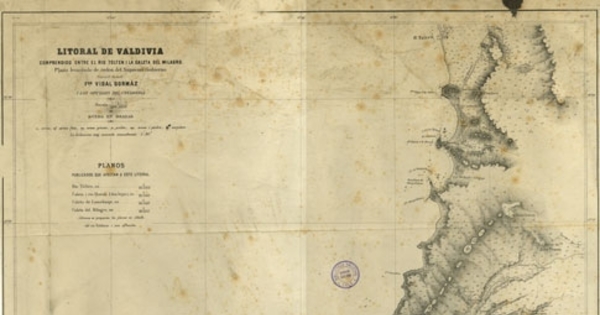 Litoral de Valdivia [mapa] : comprendido entre el río Tolten i la Caleta del Milagro, plano levantado de órden del Supremo Gobierno por el C. G de C. Fco. Vidal Gormáz i los Oficiales del Covadonga
