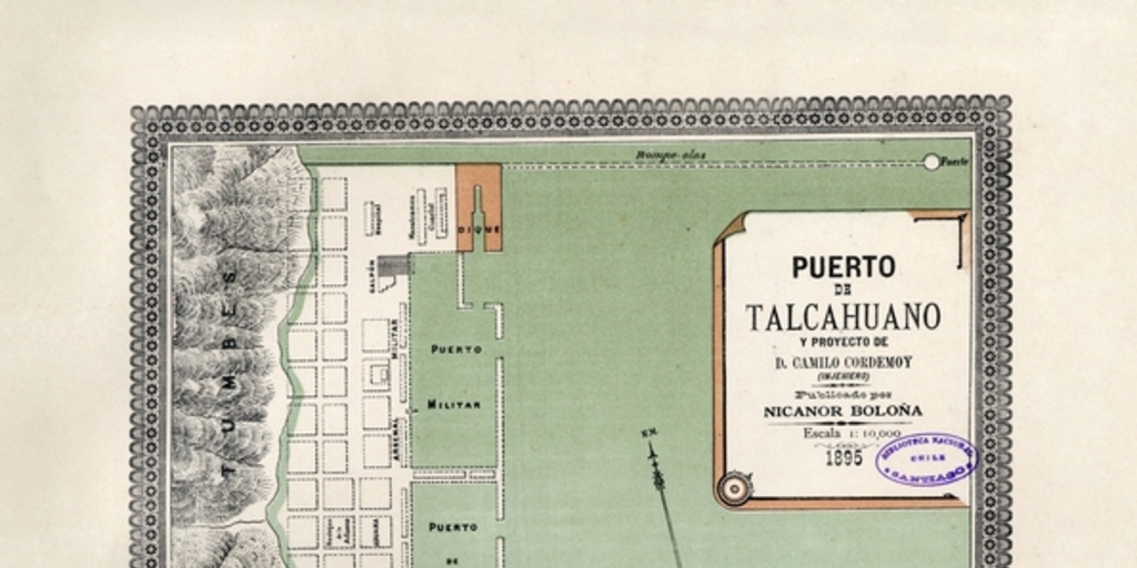 Puerto de Talcahuano y proyecto de Camilo Cordemoy, 1895