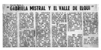 Gabriela Mistral y el Valle de Elqui"