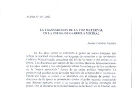 La transgresión de la voz maternal en la poesía de Gabriela Mistral  [artículo] Ivonne Gordon Vailakis.