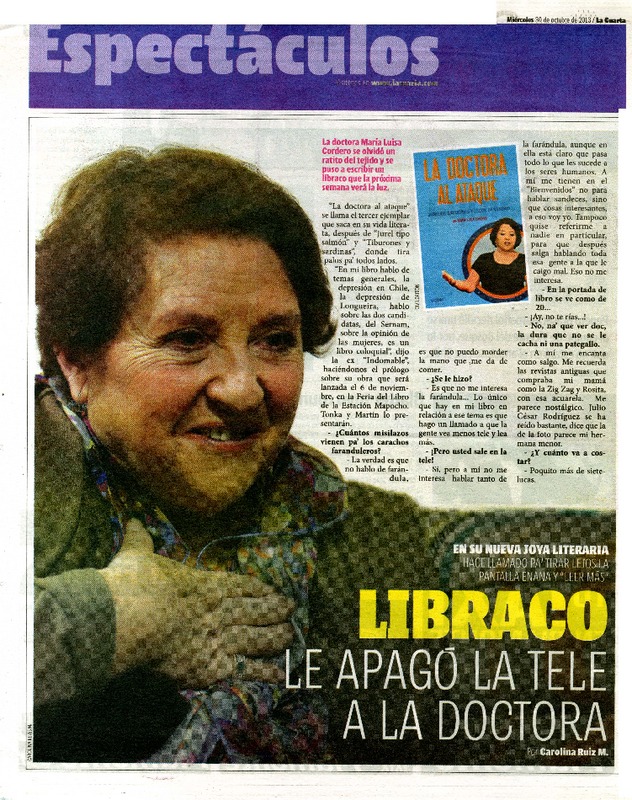Libraco le apagó la tele a la doctora  [artículo] Carolina Ruiz M.