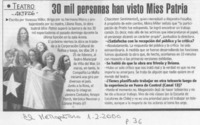 30 mil personas han visto Miss Patria  [artículo]