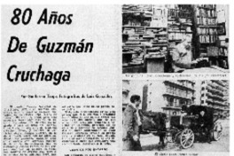 80 años de Guzmán Cruchaga