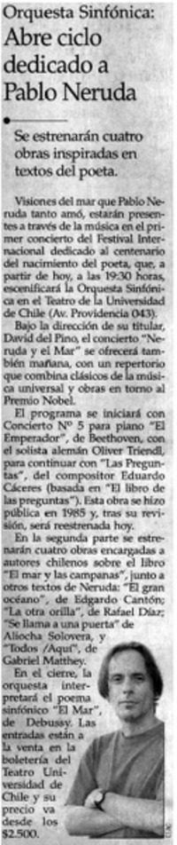 Abre ciclo dedicado a Pablo Neruda.