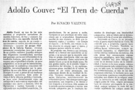 Adolfo Couve, "El tren de cuerda"  [artículo] Ignacio Valente.