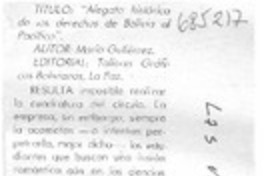 Alegato histórico de los derechos de Bolivia al Pacífico.