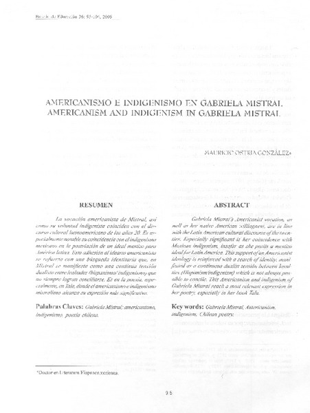 Americanismo e indigenismo en Gabriela Mistral. Americanism and indigenism in Gabriela Mistral.